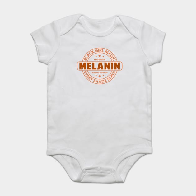 Melanin | Black Girl Magic | Black Woman | African American | Black Lives Baby Bodysuit by UrbanLifeApparel